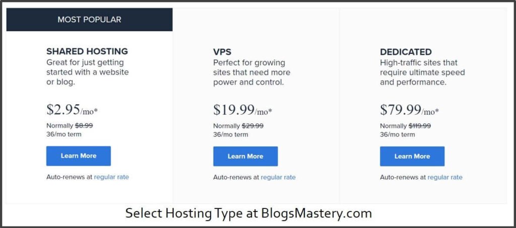 Select hosting type - shared hosting, VPS hosting, Dedicated hosting at Bluehost